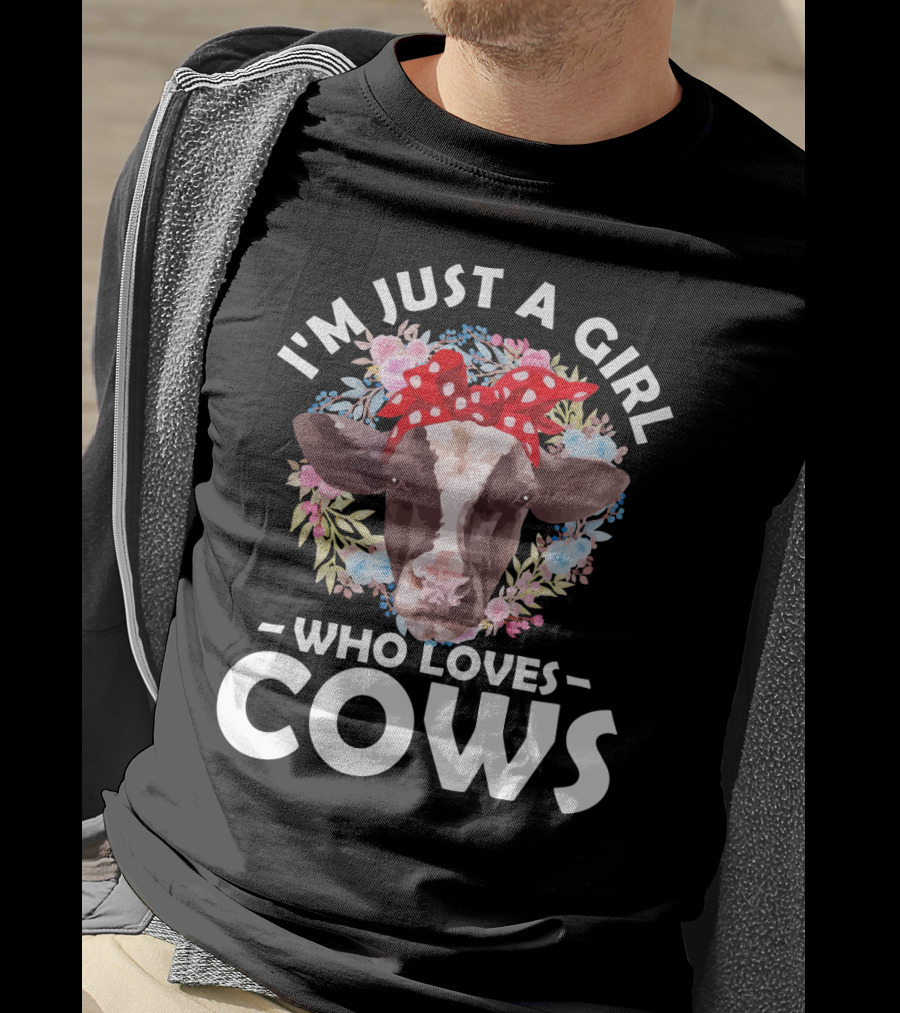 I'm Just A Girl Who Loves Cows Floral Pattern Cow Head With Red Polka Dot Bow T-Shirt