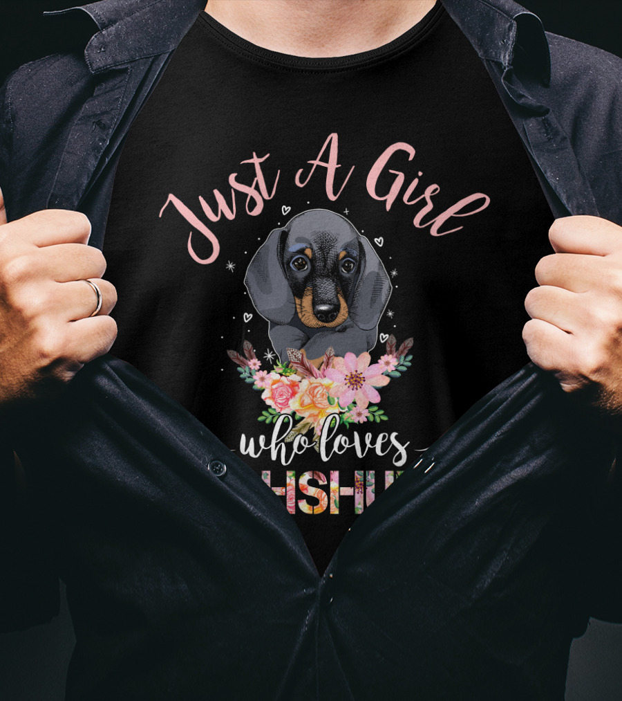 Just A Girl Who Loves Dachshunds Floral Heart Puppy T-Shirt