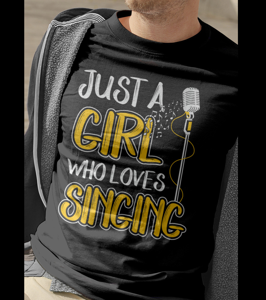 Just A Girl Who Loves Singing Microphone And Musical Notes T-Shirt