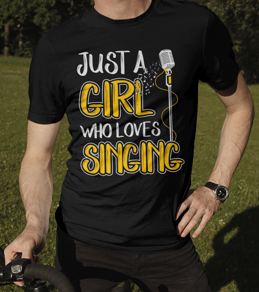 Just A Girl Who Loves Singing Microphone And Musical Notes T-Shirt