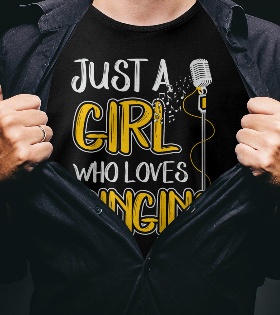 Just A Girl Who Loves Singing Microphone And Musical Notes T-Shirt