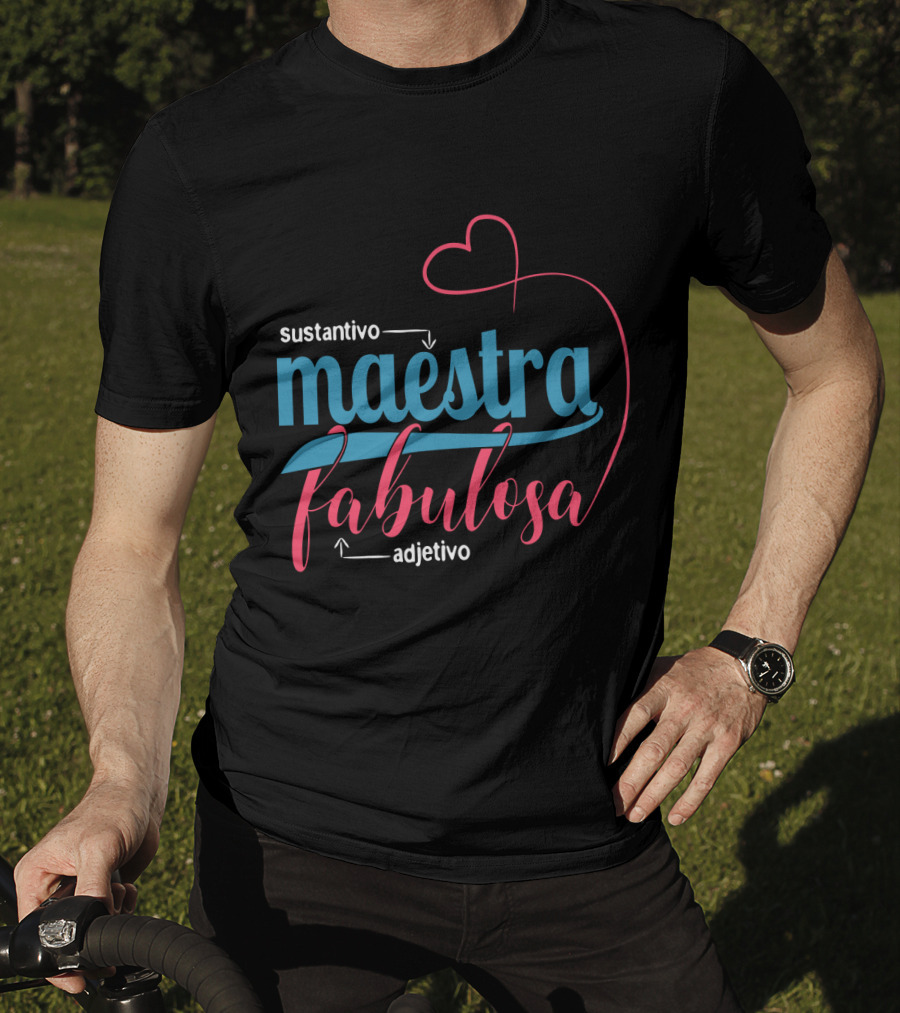 Sustantivo Maestra Fabulosa Adjetivo T-Shirt