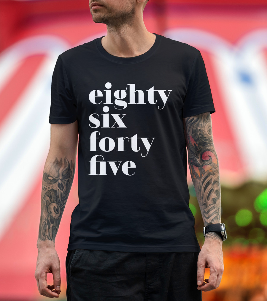 Eighty Six Forty Five Anti Trump Impeach 8645 T-Shirt