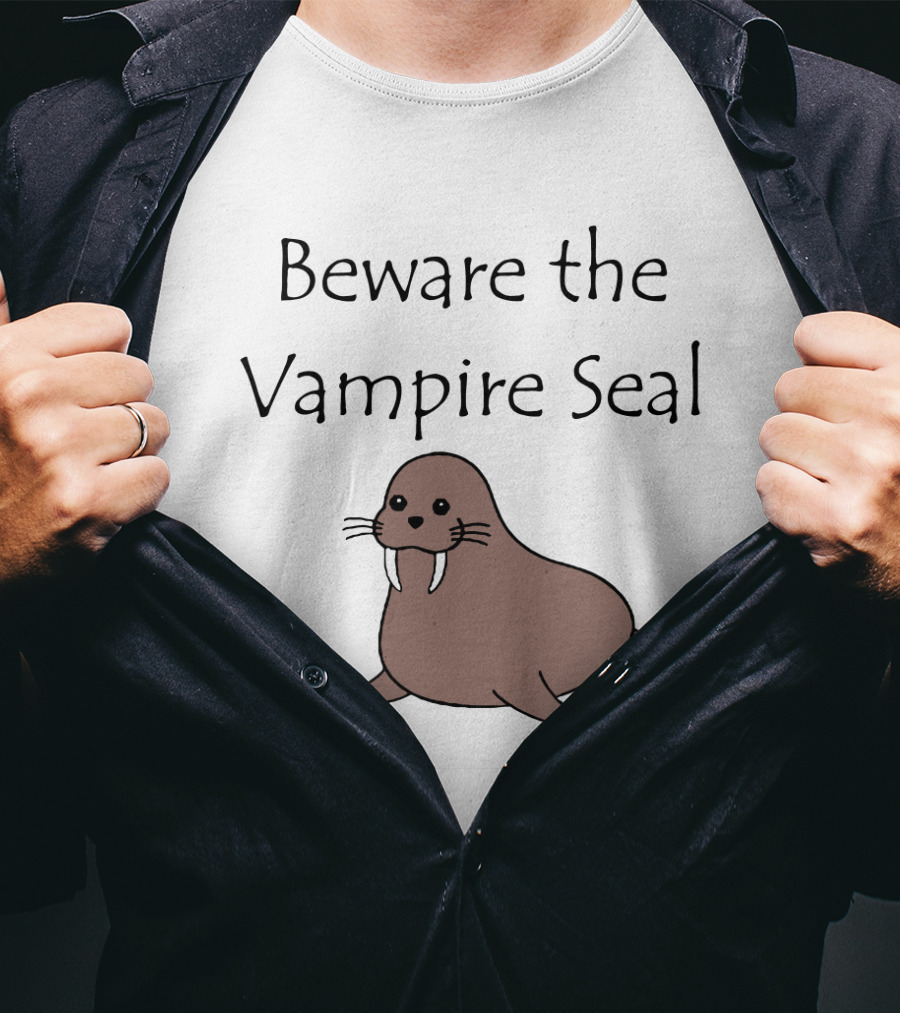 Beware The Vampire Seal Walrus T-Shirt