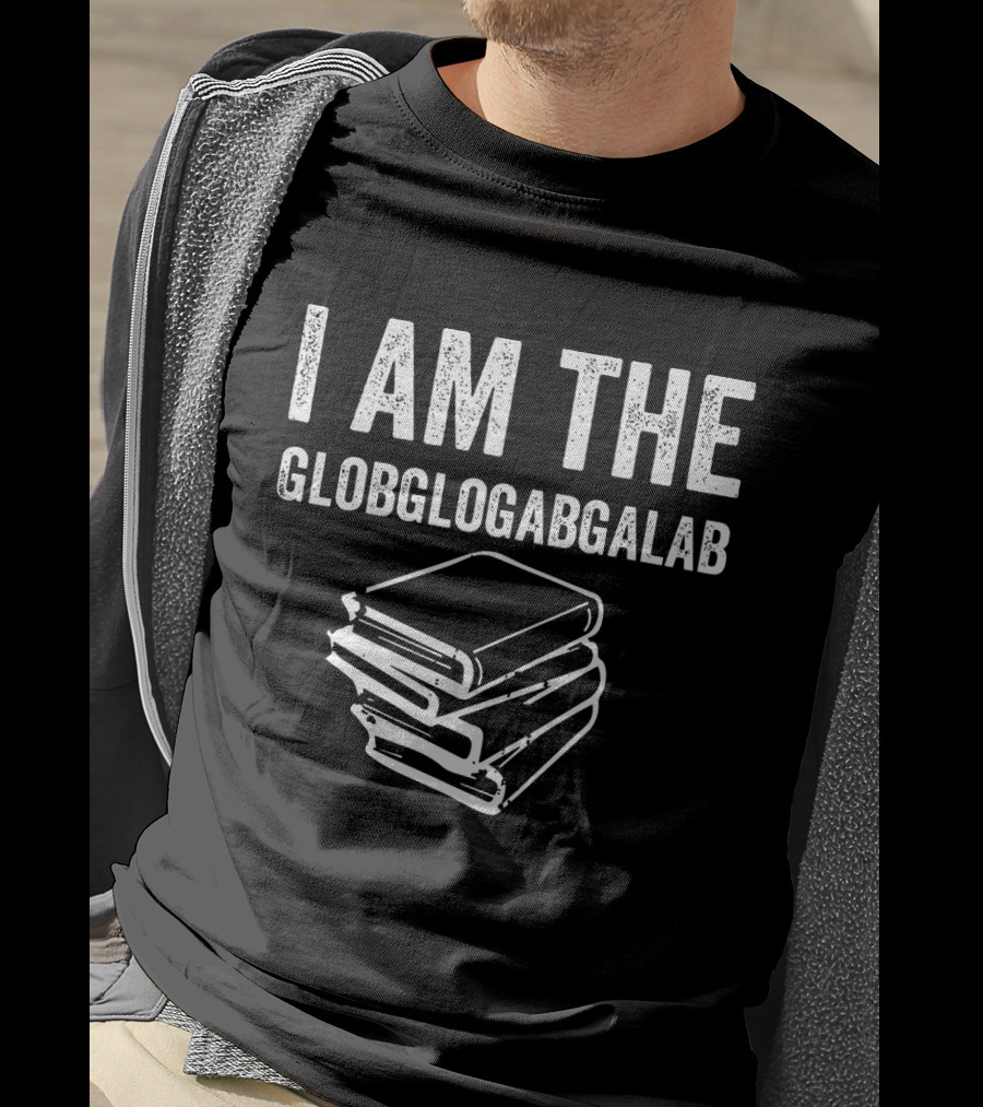Distressed I Am The Globglogabgalab Stacked Books T-Shirt