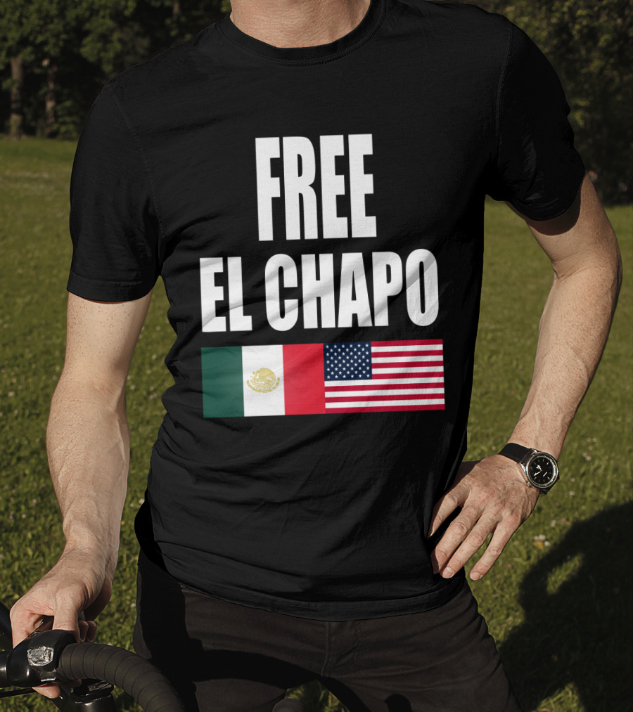 Free El Chapo Mexico USA Flags T-Shirt