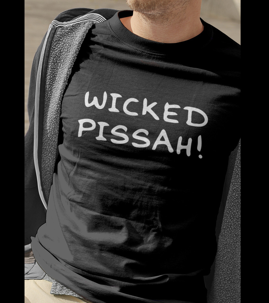 Wicked Pissah Funny Awesome Pisser New England Phrase T-Shirt