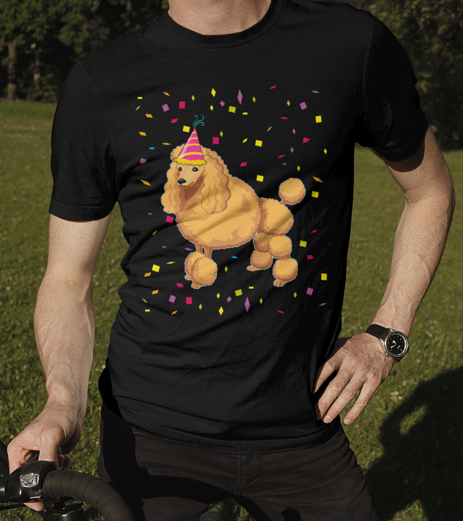 Funny Poodle Birthday Dog With Party Hat And Confetti T-Shirt