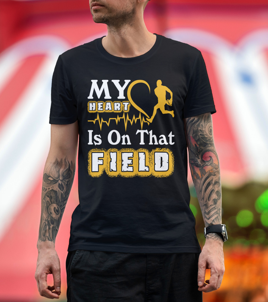 MY Heart Is On That Field Rugby Player T-Shirt