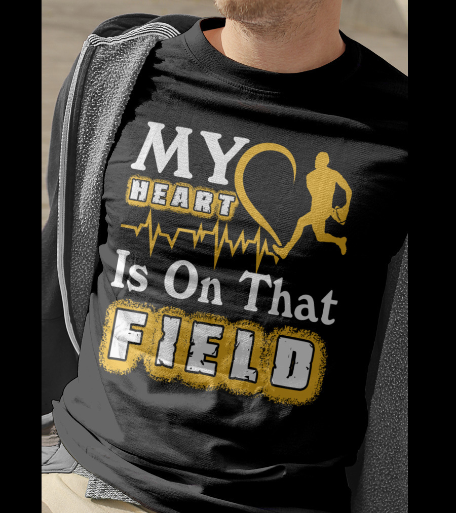 MY Heart Is On That Field Rugby Player T-Shirt
