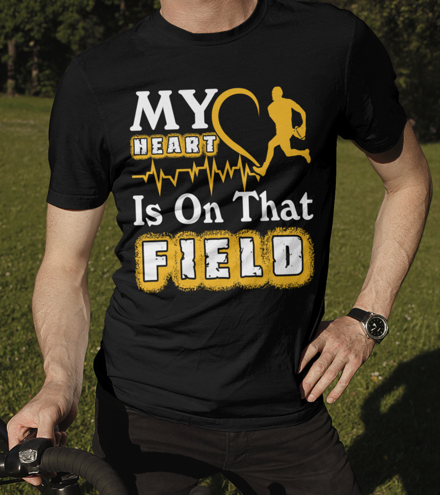 MY Heart Is On That Field Rugby Player T-Shirt