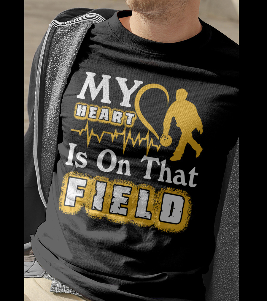MY Heart Is On That Field Bowling T-Shirt