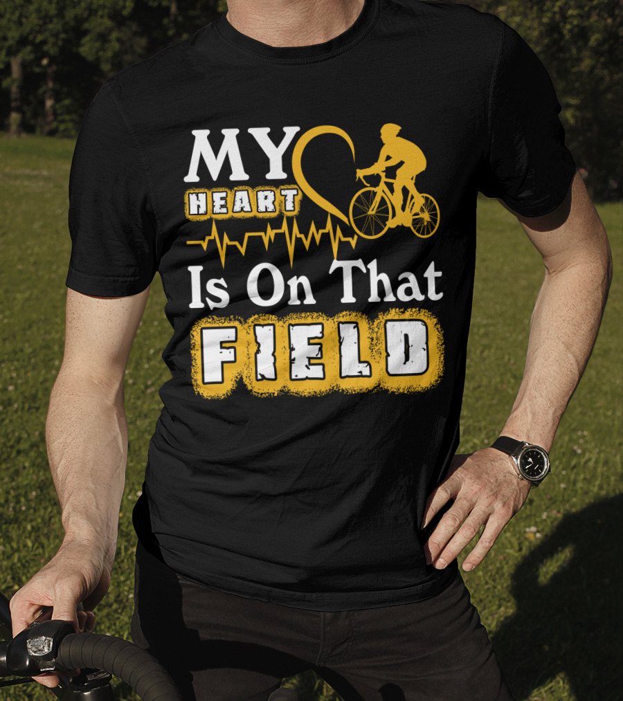 My Heart Is On That Field Cycling Bike Rider Heartbeat T-Shirt