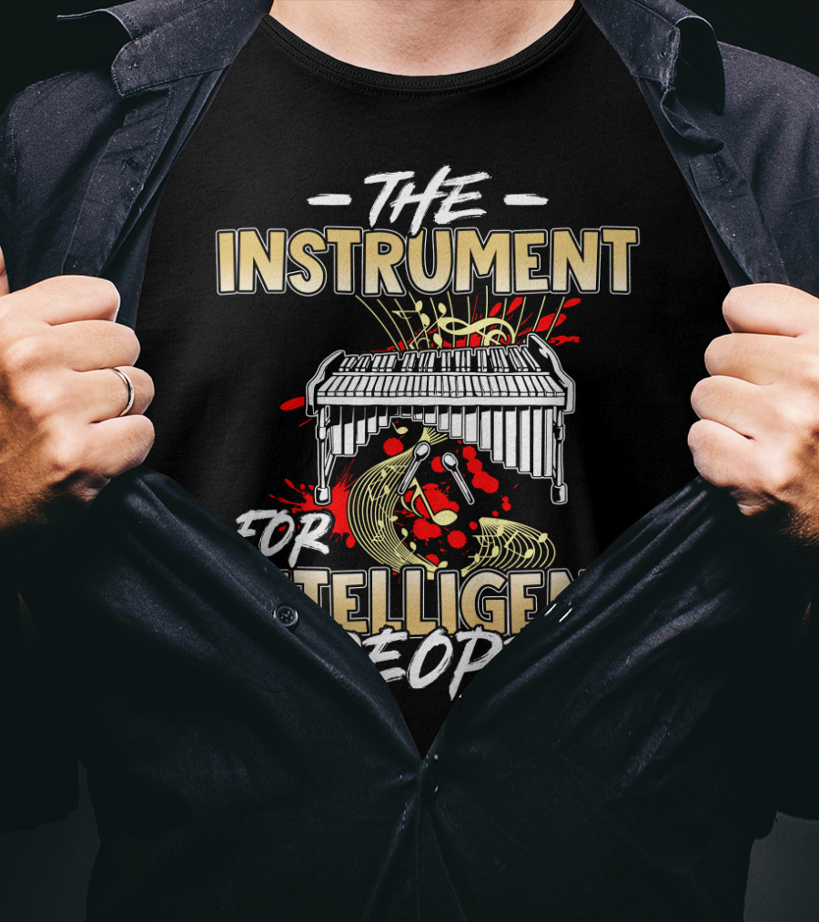 The Instrument For Intelligent People Marimba T-Shirt