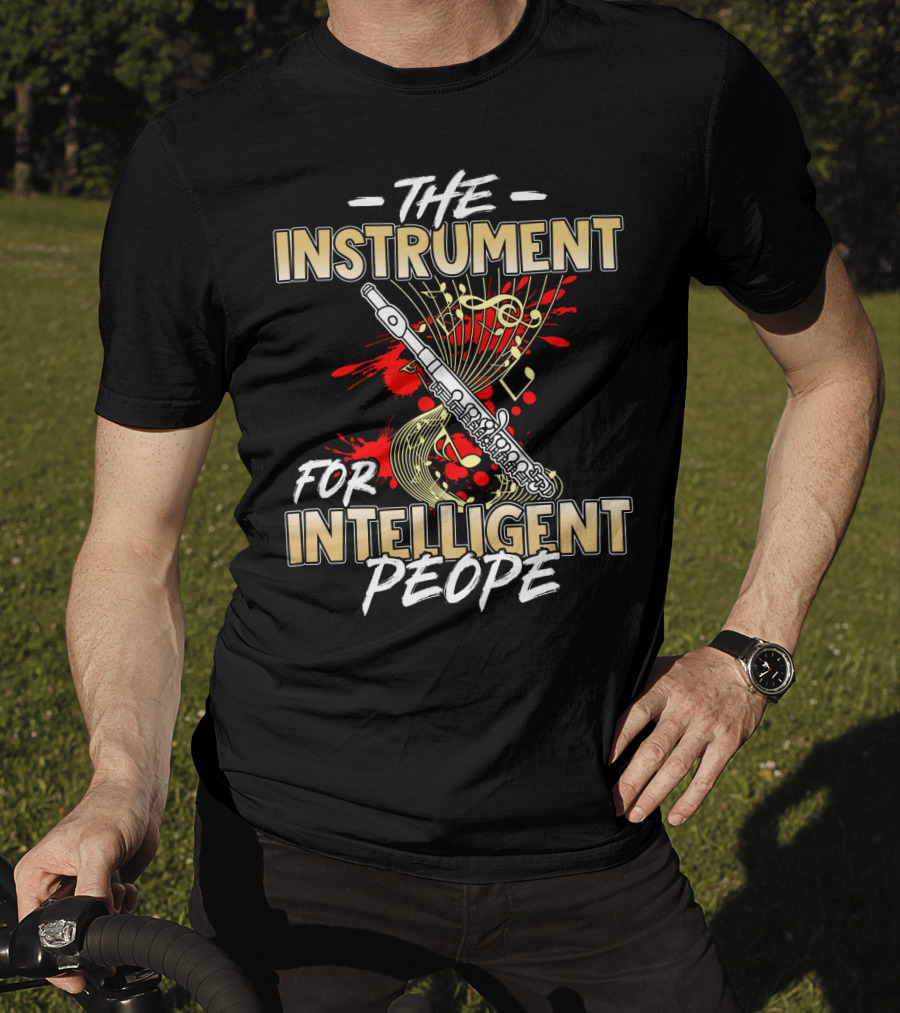 The Instrument For Intelligent People With Piccolo And Musical Notes T-Shirt