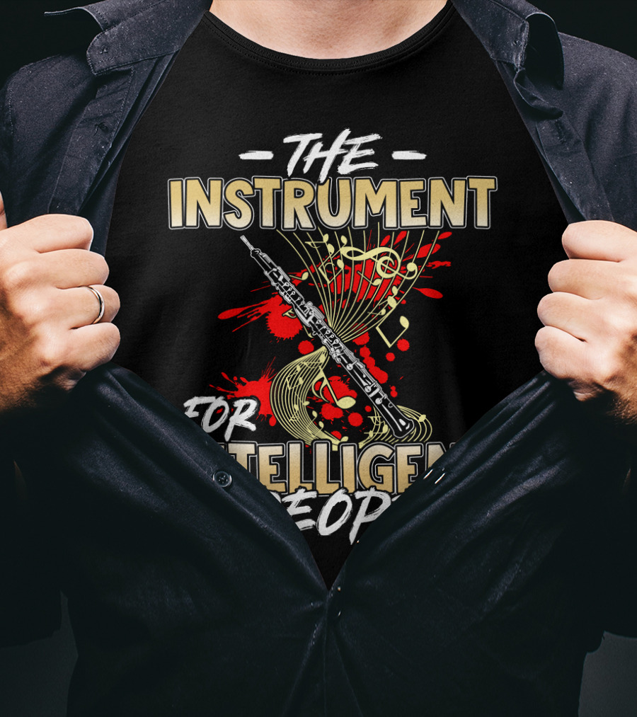 Oboe The Instrument For Intelligent People T-Shirt