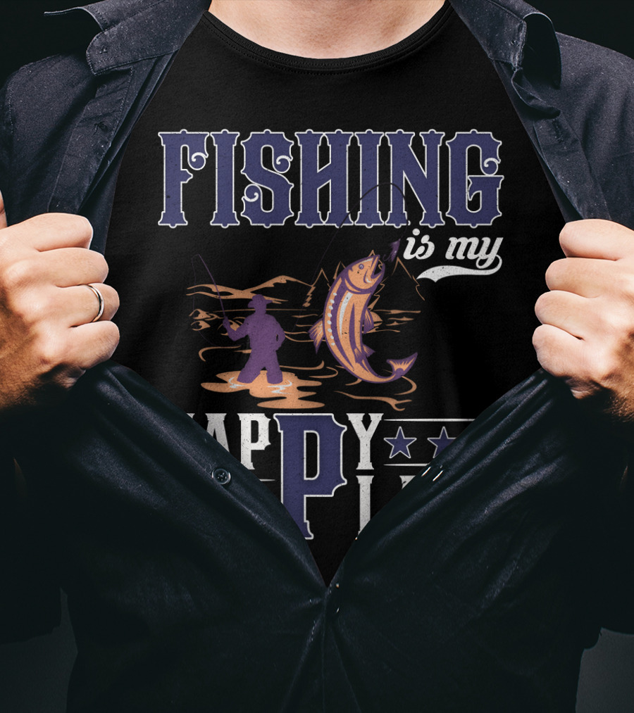 Fishing Is My Happy Place With Angler And Fish T-Shirt