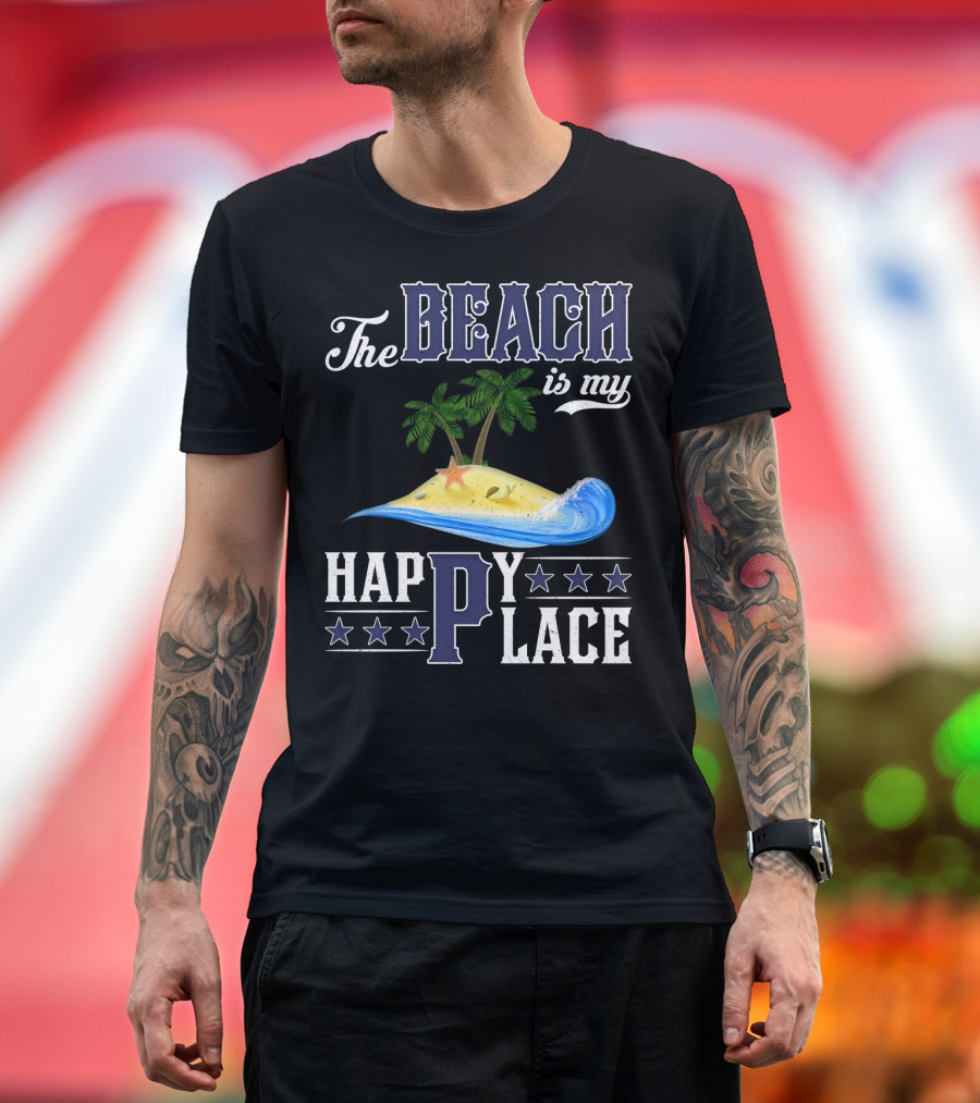 The Beach Is My Happy Place Palm Trees Starfish Waves T-Shirt