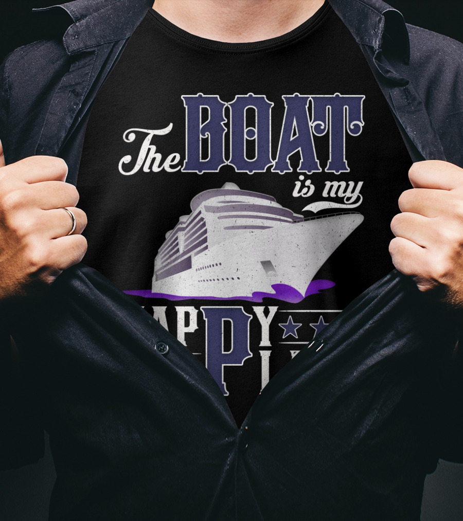 The Boat Is My Happy Place Cruise Ship With Stars T-Shirt