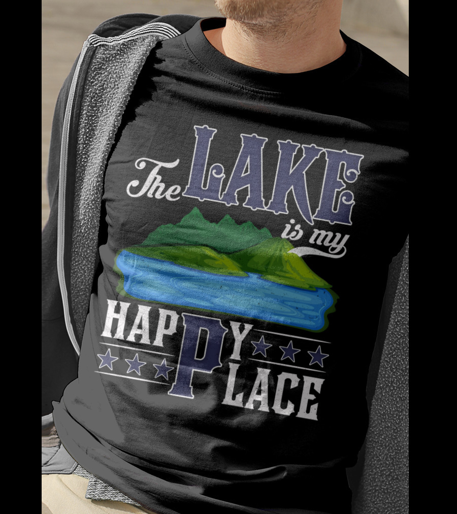The Lake Is My Happy Place With Blue Water And Green Mountain Scene T-Shirt