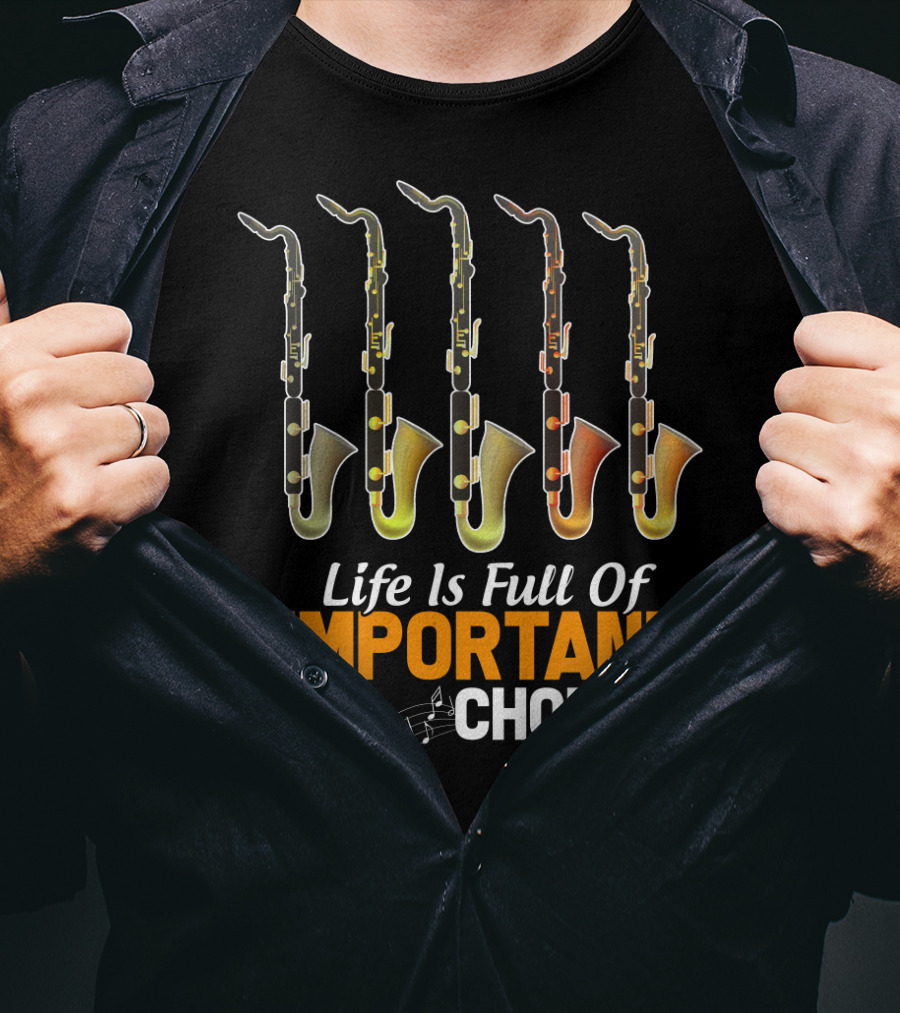 Life Is Full Of Important Choices Bass Clarinet Notes T-Shirt