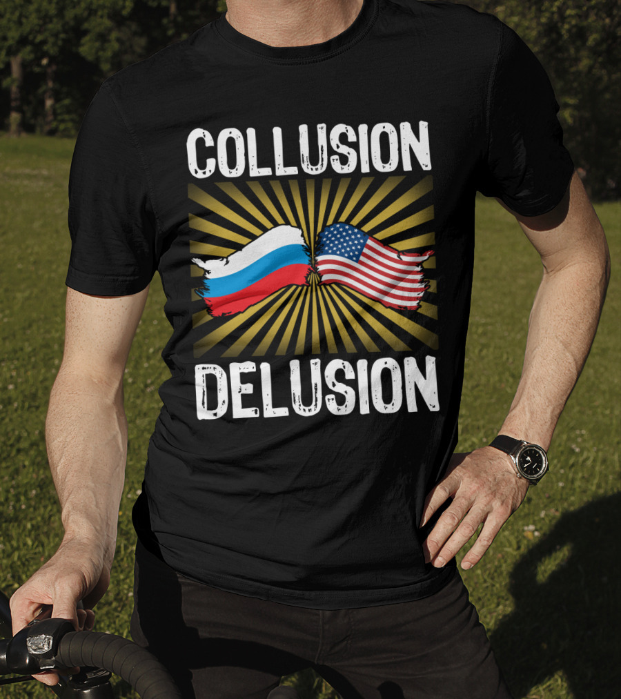 Collusion Delusion Russia America Flags Burst T-Shirt