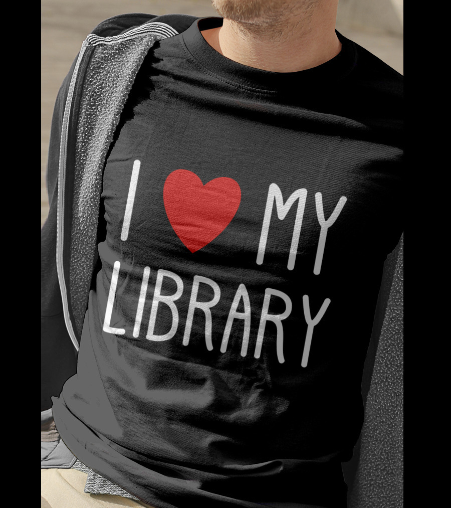 I Love My Library T-Shirt