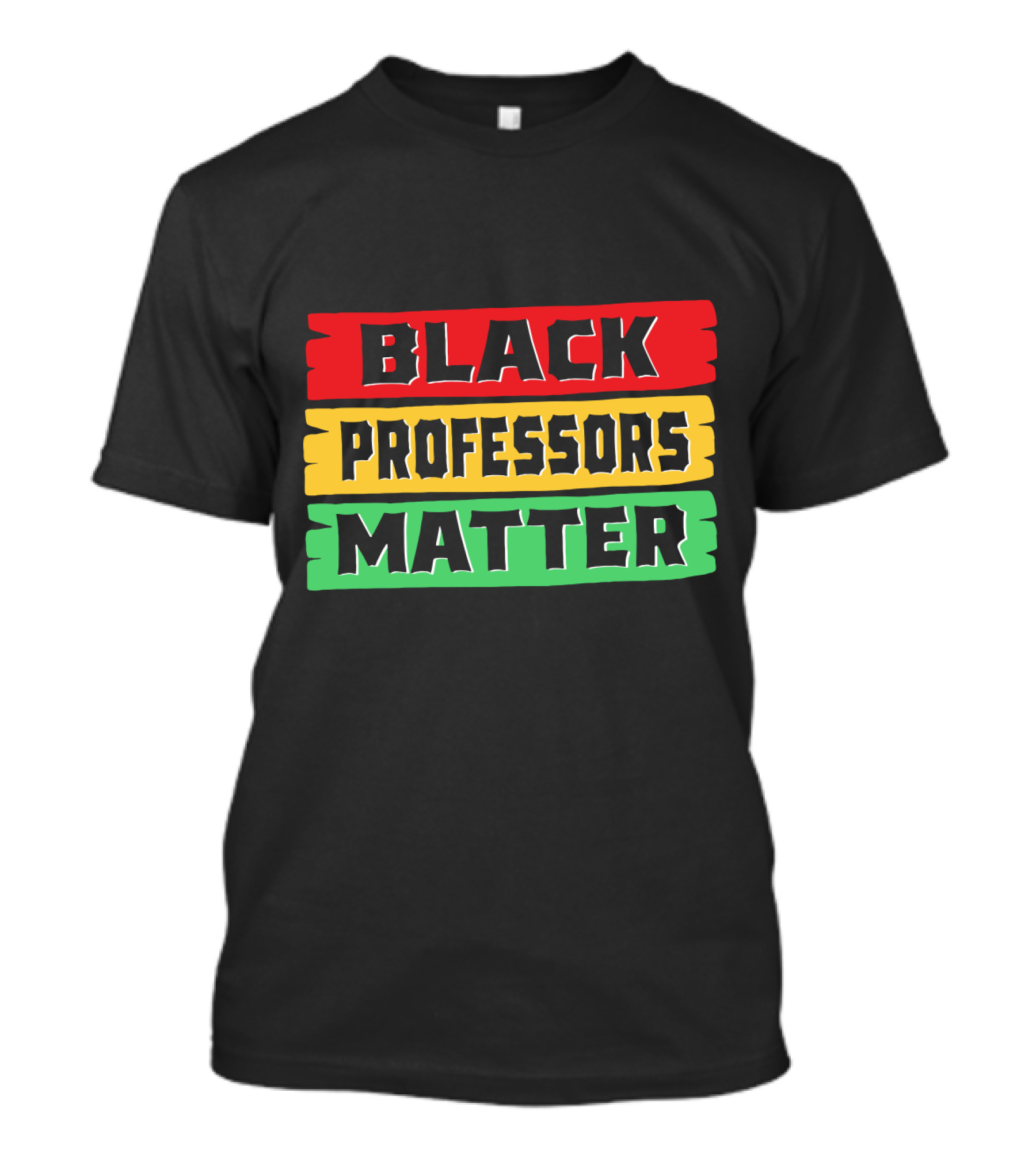Black Professors Matter Black History Month T-Shirt