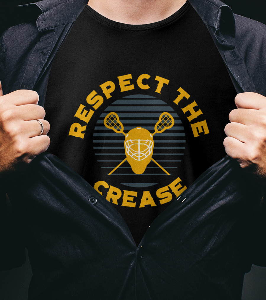 Respect The Crease Lacrosse Goalie Mask And Sticks T-Shirt