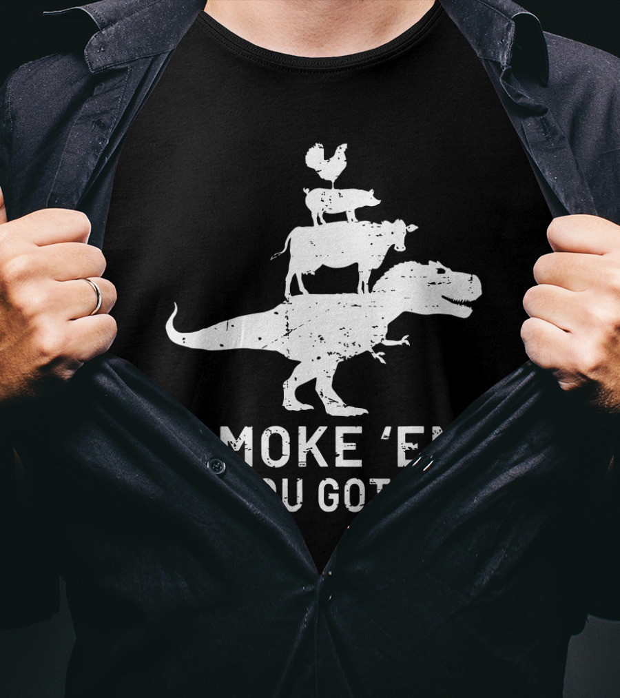 Smoke Em If You Got Em Dinosaur BBQ Grill Stacked Animals T-Shirt