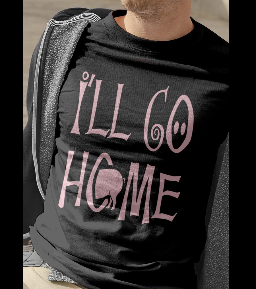 I'll Go Home Pig Tail T-Shirt