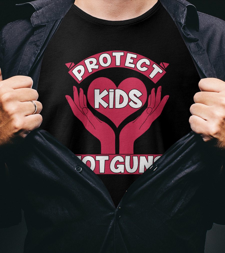 PROTECT KIDS NOT GUNS Hands Heart T-Shirt
