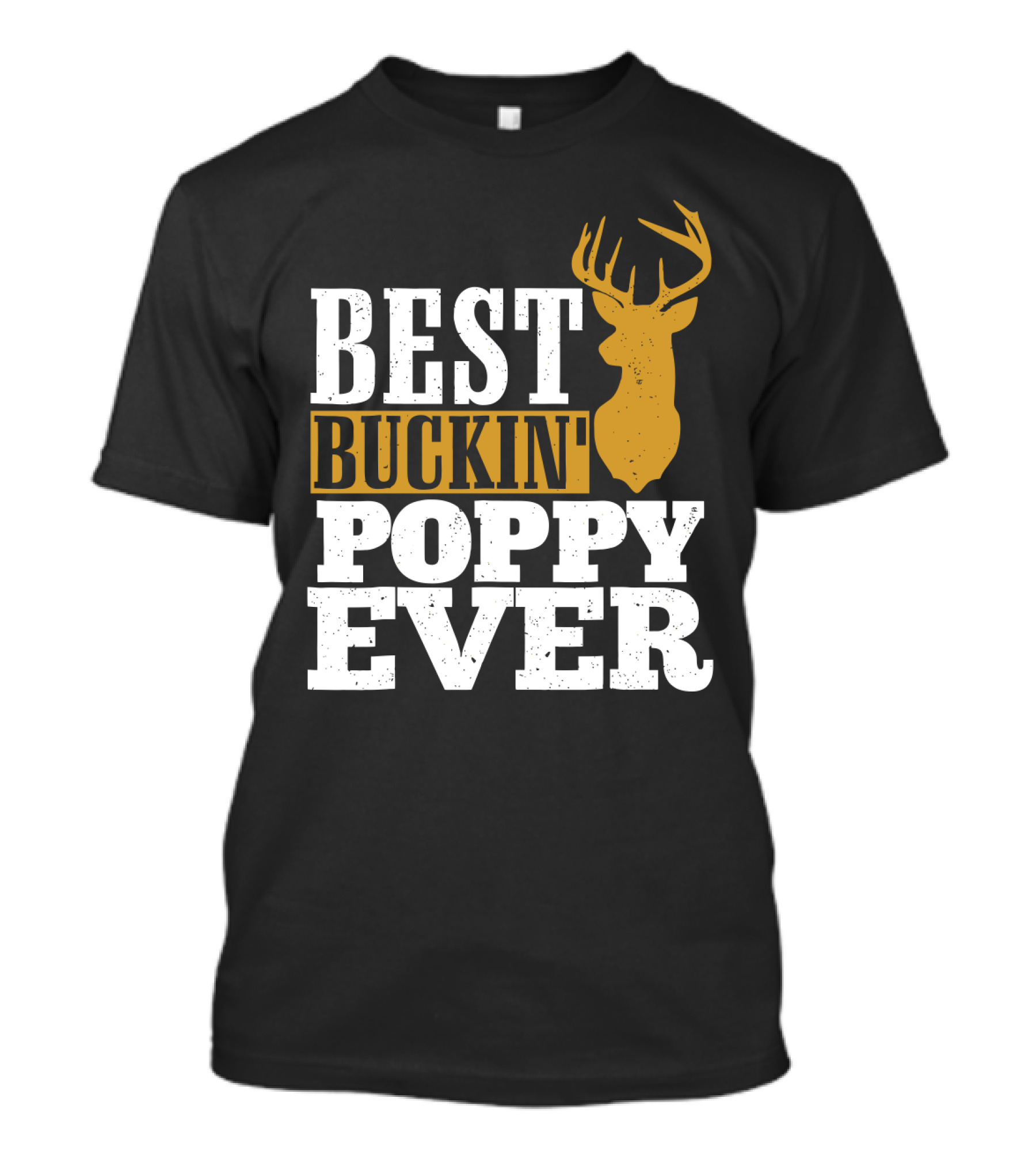Best Buckin Poppy Ever Deer Head T-Shirt