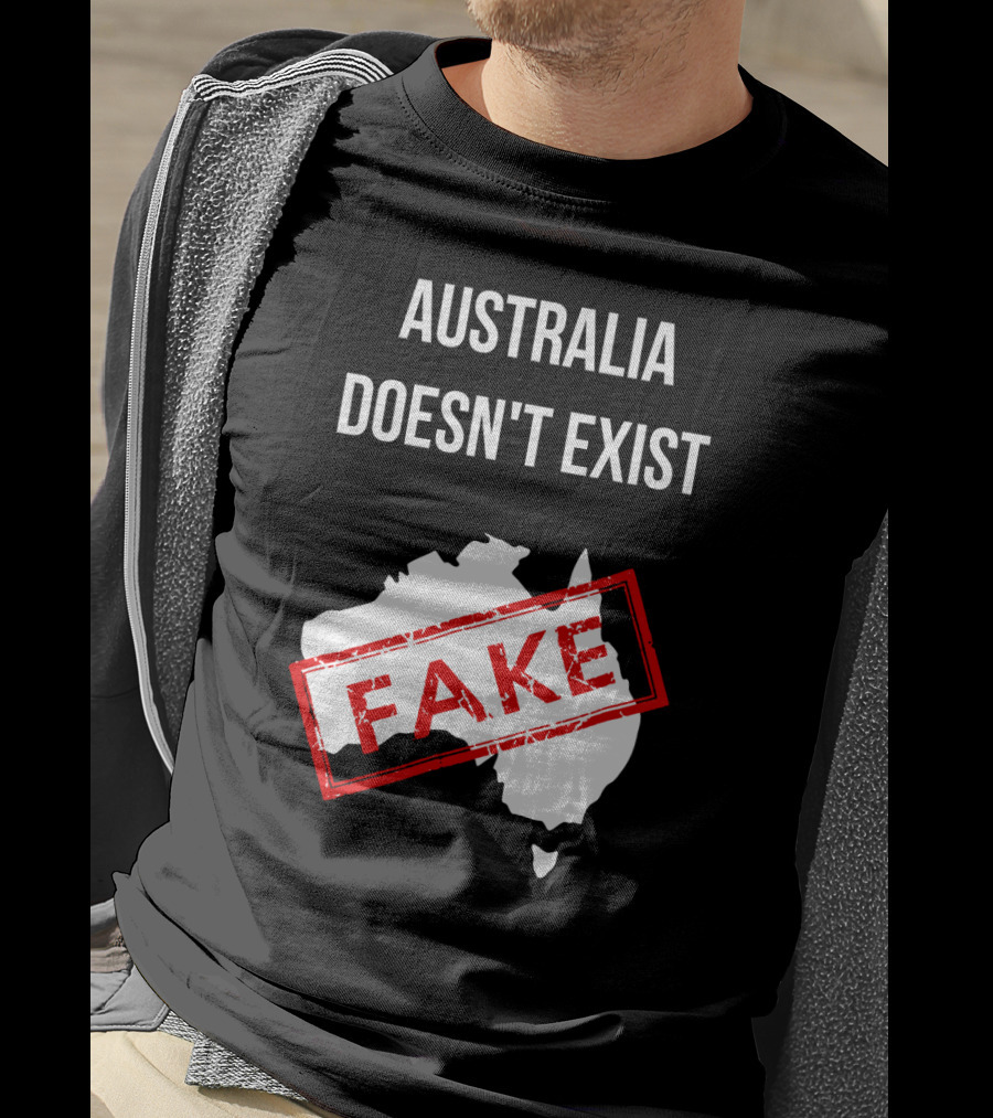 Australia Doesn't Exist Fake Flat Earth Society T-Shirt