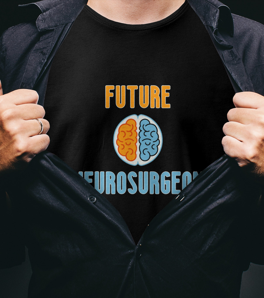 Future Neurosurgeon Brain Surgeon Pride Icebreaker T-Shirt