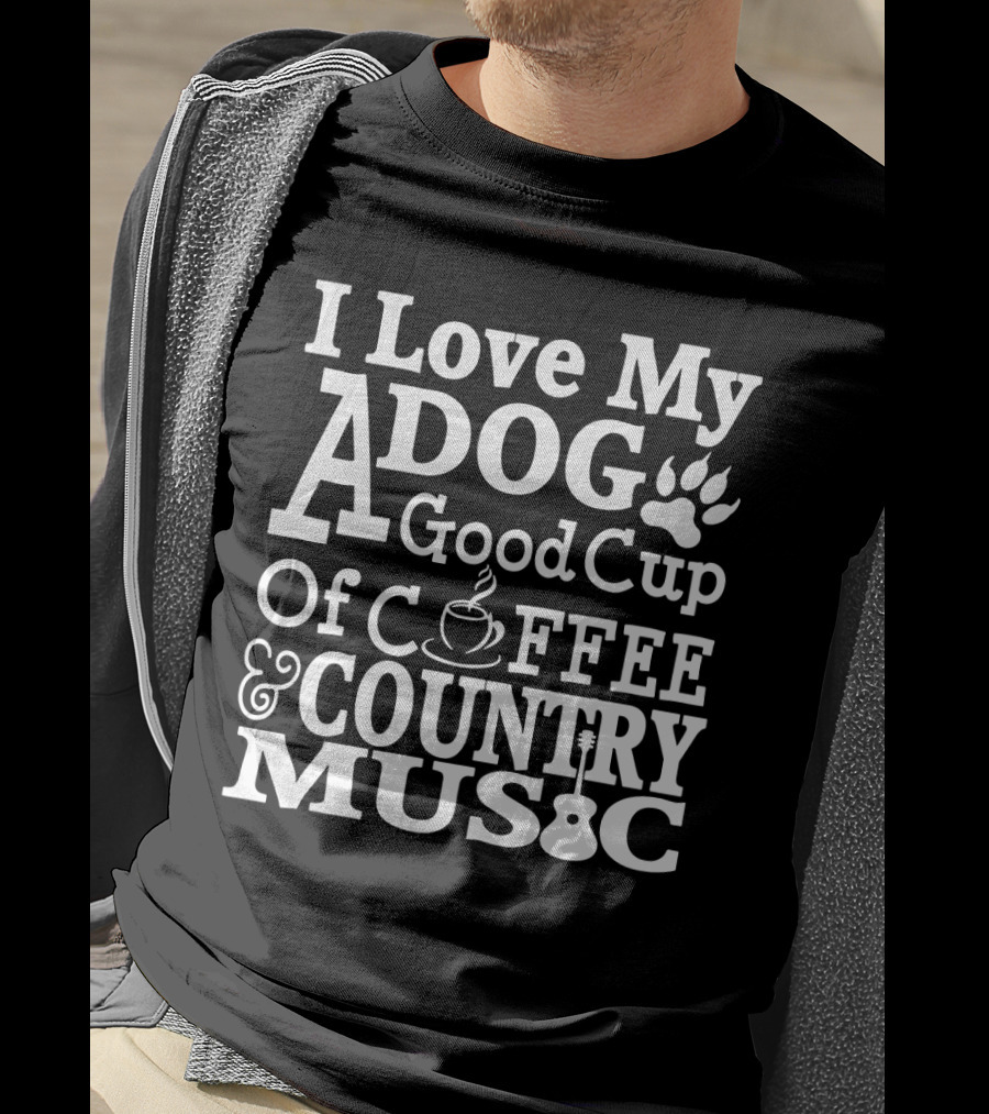I Love My Dog Paw Print A Good Cup Of Coffee And Country Music Guitar T-Shirt
