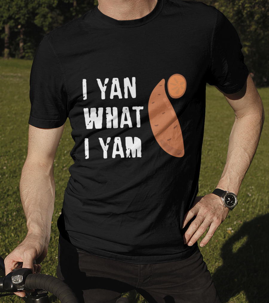 I Yam What I Yam Funny Yam T-Shirt