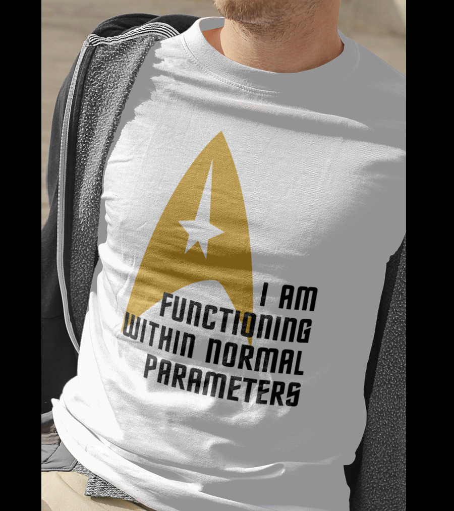 I Am Functioning Within Normal Parameters Star Trek Iconic Delta T-Shirt