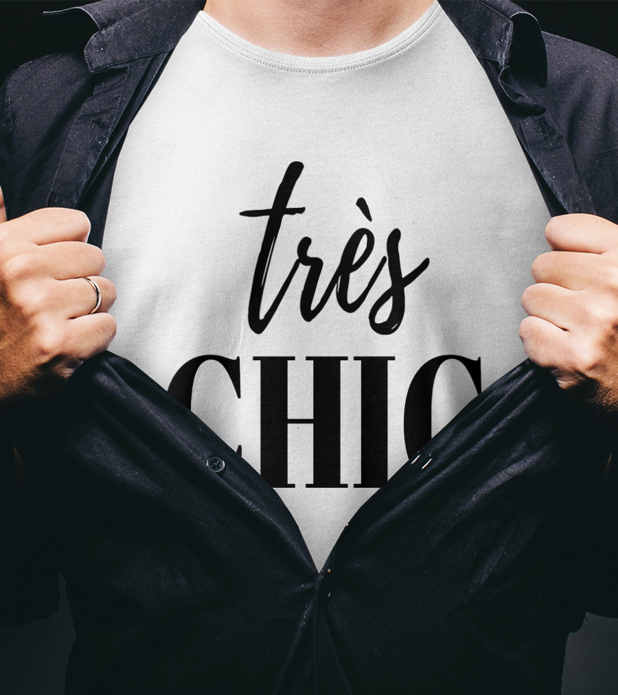 Très Chic French Stylish Cute T-Shirt