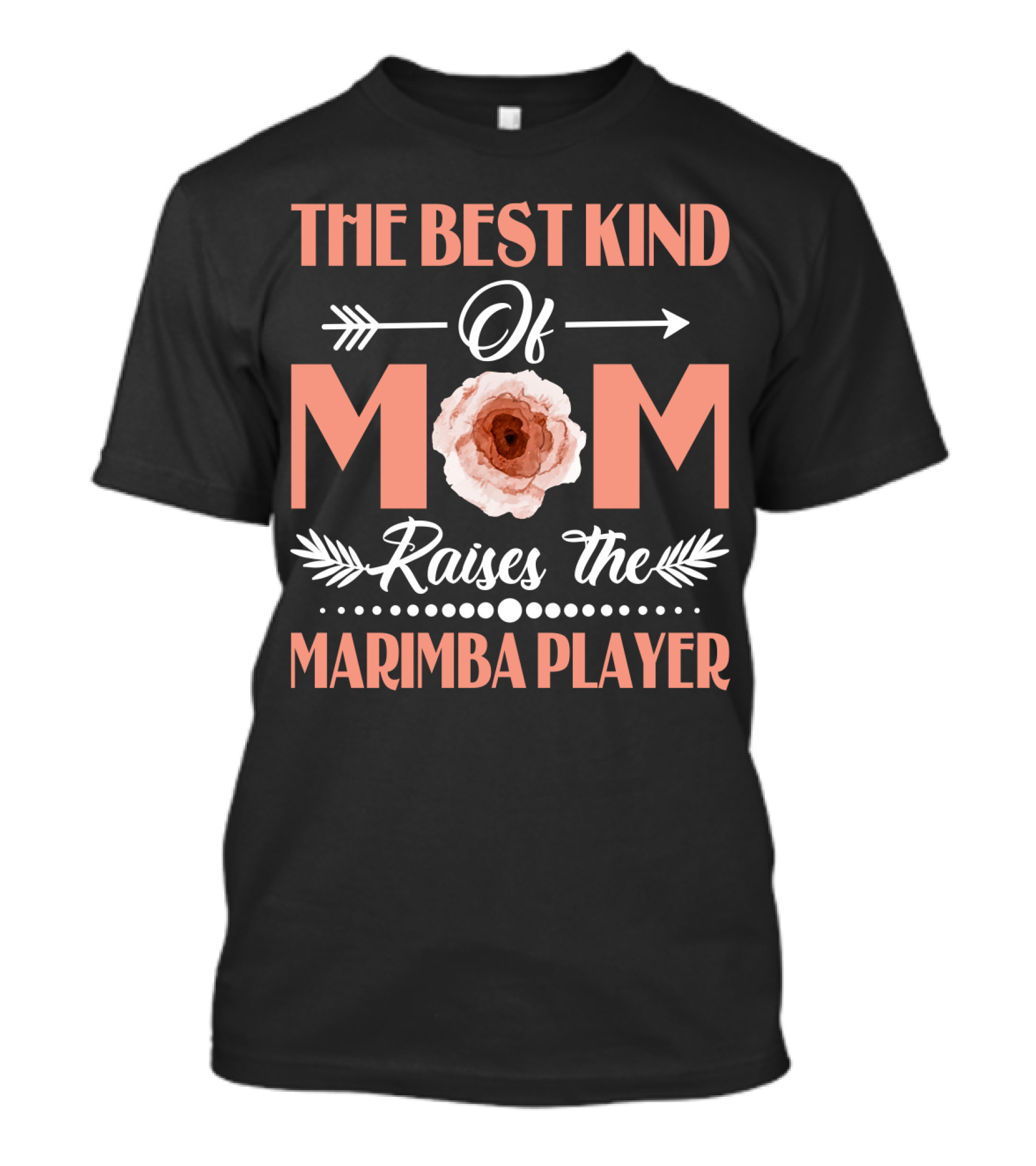 The Best Kind Of Mom Raises The Marimba Player Floral T-Shirt