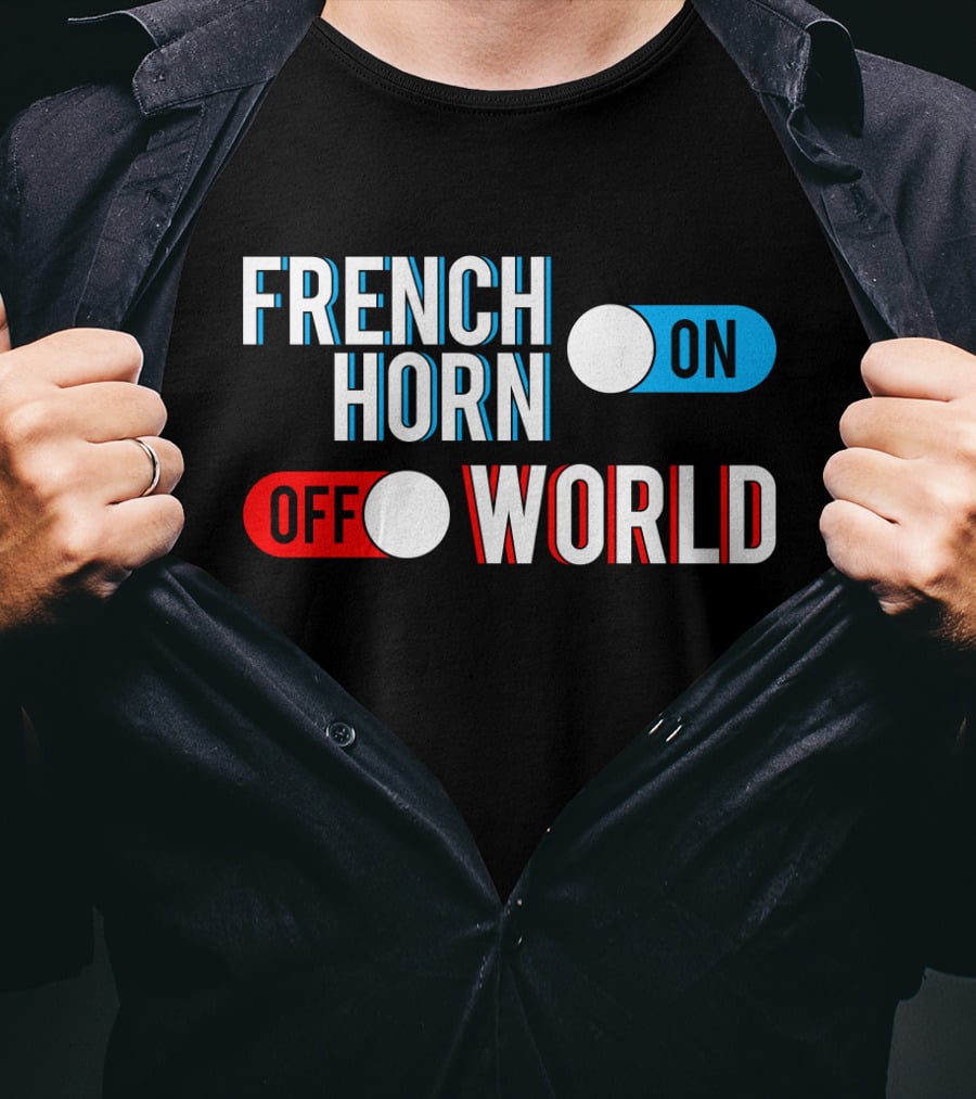 French Horn On Off World T-Shirt