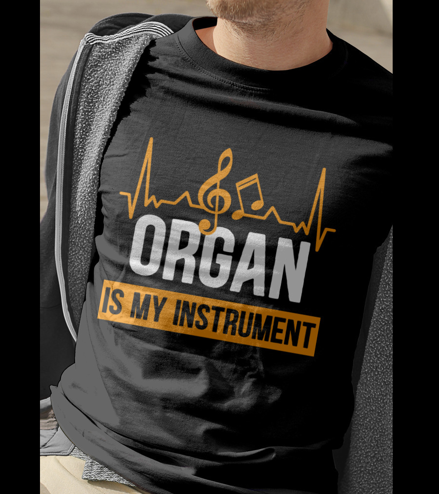 ORGAN Is My Instrument Musical Heartbeat Treble Clef Note T-Shirt