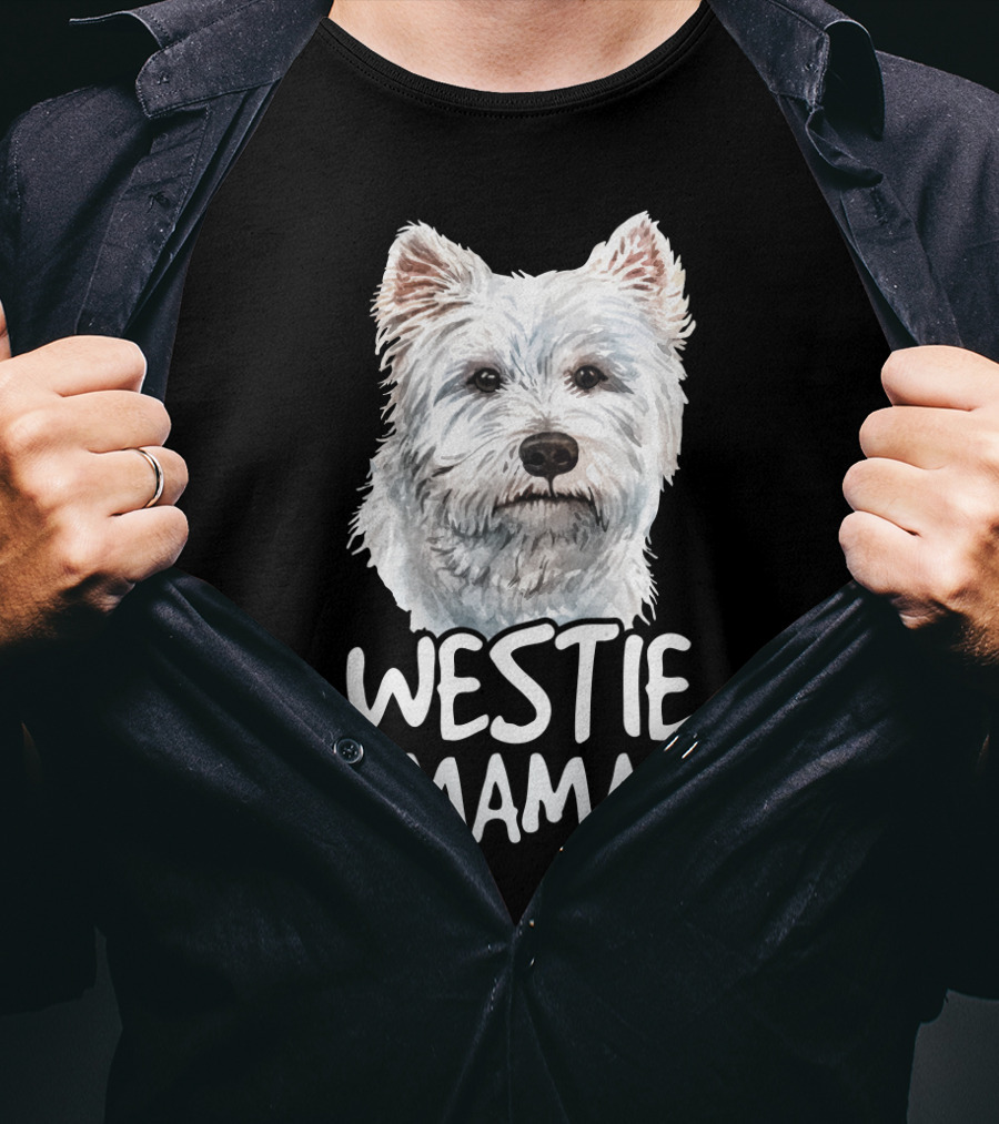 WESTIE MAMA White Terrier Dog Lover Mom T-Shirt