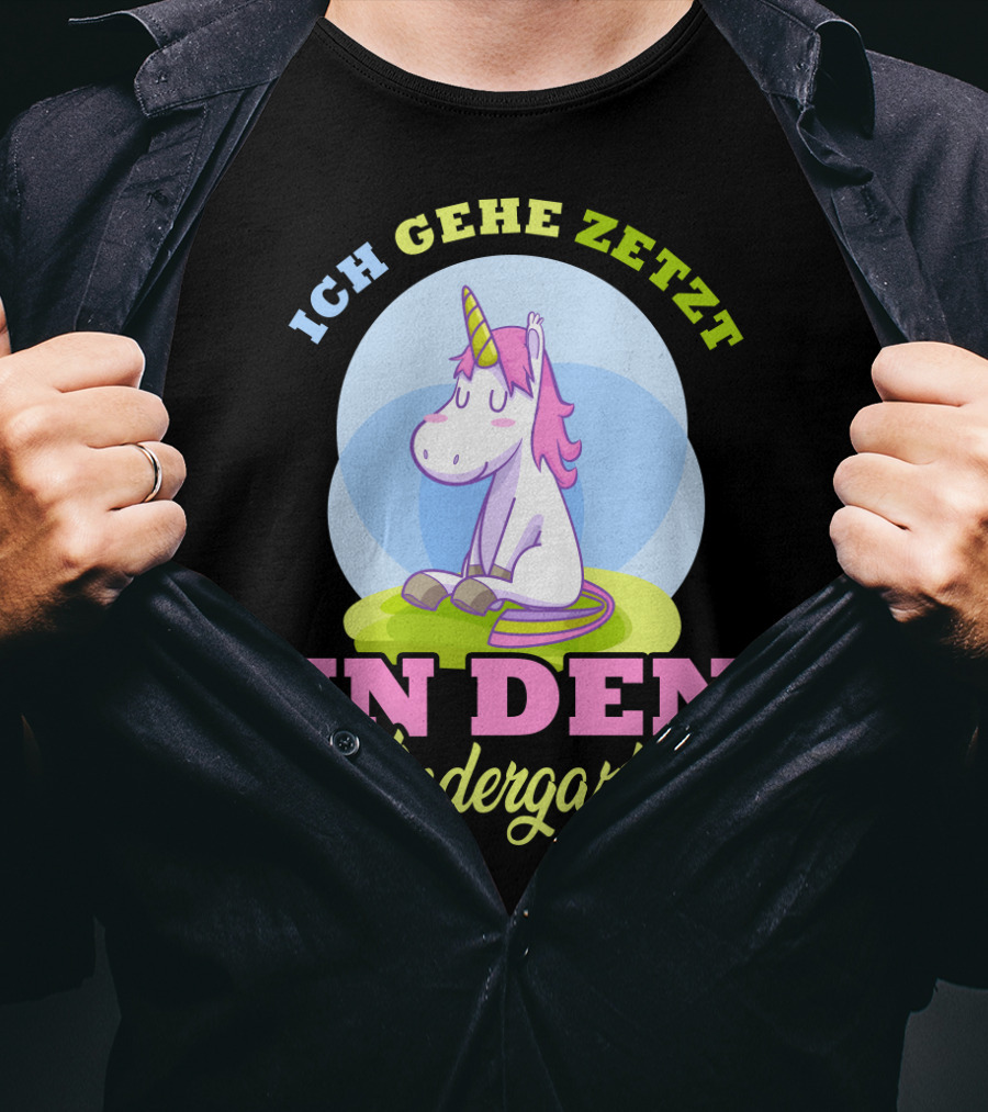 Ich Gehe Jetzt In Den Kindergarten Einhorn T-Shirt