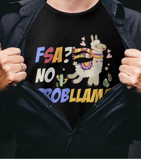 FSA? No ProbLlama Colorful Scarf Cactus Hearts Fun T-Shirt