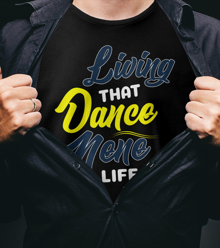 Living That Dance Nene Life T-Shirt
