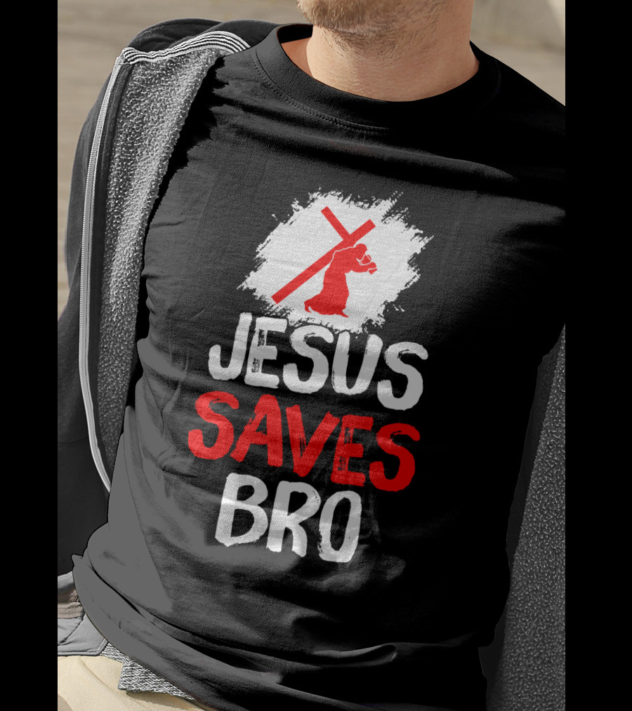 Jesus Saves Bro Bold Faith Funny Christian Premium T-Shirt