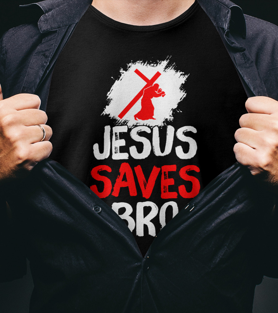 Jesus Saves Bro Bold Faith Funny Christian Premium T-Shirt