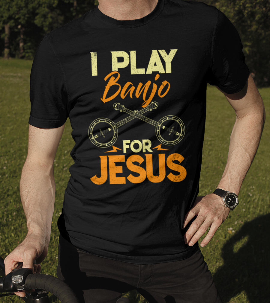 I Play Banjo For Jesus With Crossed Banjos In Orange T-Shirt
