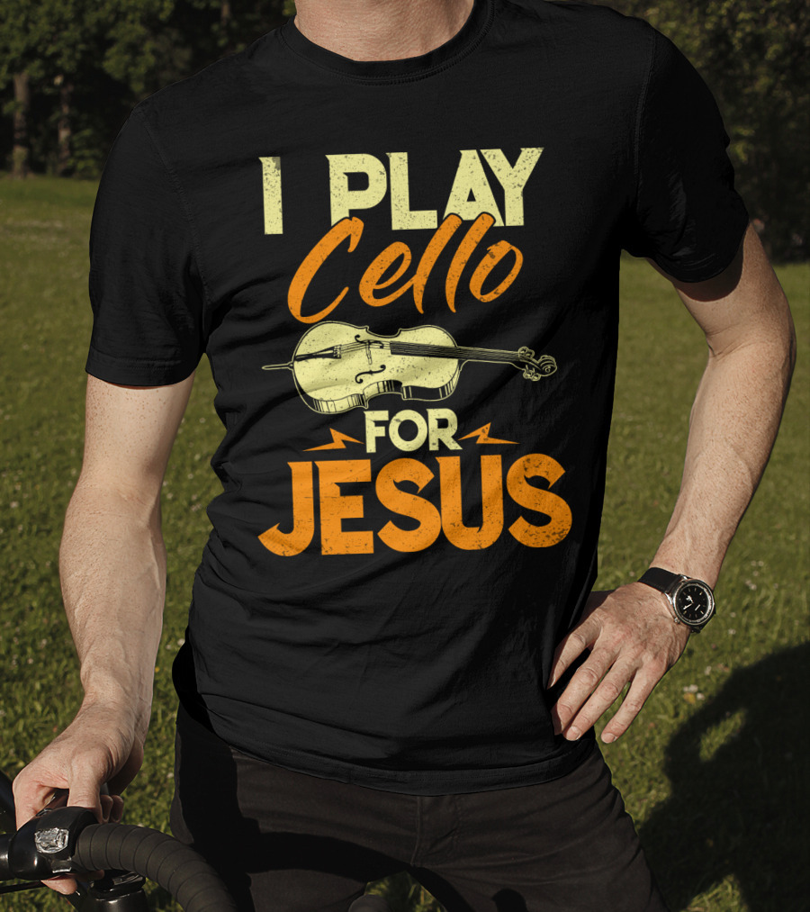 I Play Cello For Jesus Cello Illustration Christian Musicians T-Shirt